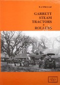 Book cover of Garrett Steam Tractors & Rollers  by WHITEHEAD, R.A. 